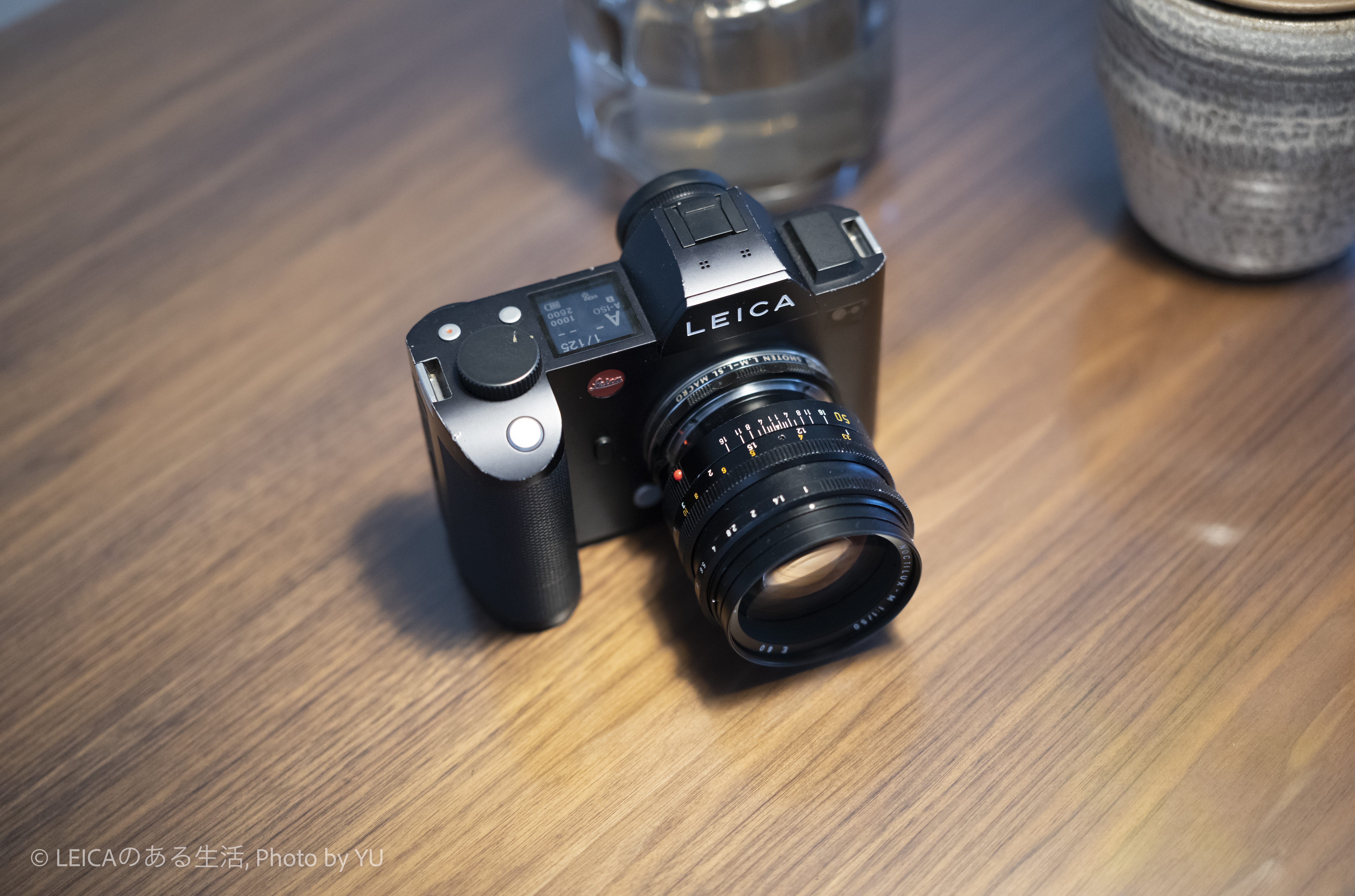 Leica SL　Noctilux-M 50mm f1.0